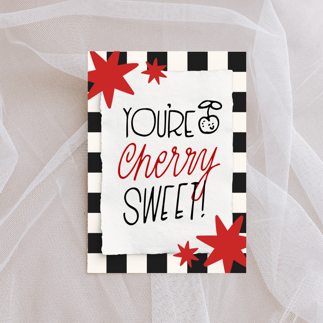 You're Cherry Sweet! Card
