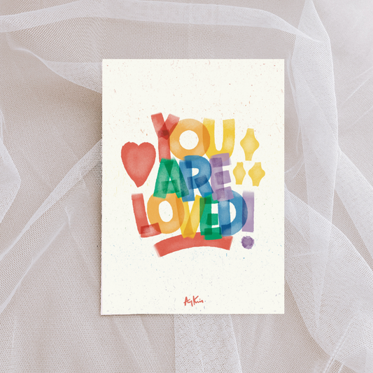 Rainbow You are Loved! Card