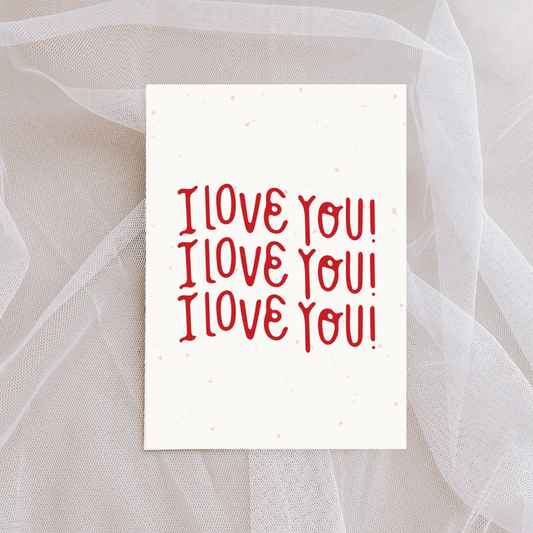 I Love You! x3 Card